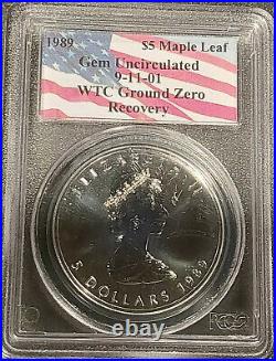 1989 1 Oz SILVER $5 Canada Maple Leaf GROUND ZERO RECOVERY 9-11 WTC PCGS Slab