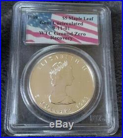 1989 World Trade Center WTC Recovery 9-11-01 Silver Maple Leaf PCGS Gem Unc Coin