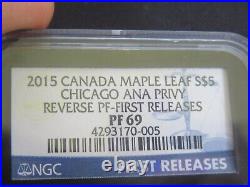 2015 Canada Maple Leaf $5 Chicago Privy Reverse Coin, NGC PF 69 First Release