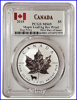 2018 1 Oz Silver $5 Canada Reverse Proo MAPLE LEAF PCGS MS69 FDOI Dog Privy Coin