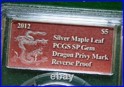 Canada Maple Leaf 5 Dollar 2012 1 OZ F#4728 Rev. Proof Privy Dragon PCGS GEMBU