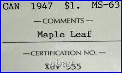ICCS Choice BU 1947 Maple Leaf Silver Dollar