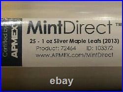 Roll of (25) 2013 1ozt. Canada Silver Maple Leafs Mint Direct Sealed Tube